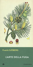 Libro L' arte della fuga Fredrik Sjöberg