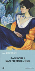 Libro Bagliori a San Pietroburgo Jan Brokken