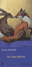 Libro Tu l'hai detto Connie Palmen