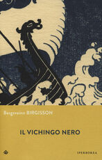 Libro Il vichingo nero Bergsveinn Birgisson