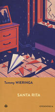 Libro Santa Rita Tommy Wieringa