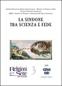 Image of Religioni e sette nel mondo. Vol. 3: La Sindone tra scienza e fede.