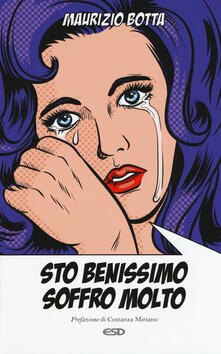 Sto benissimo soffro molto.pdf