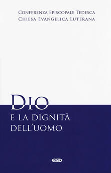 Dio e la dignità delluomo.pdf