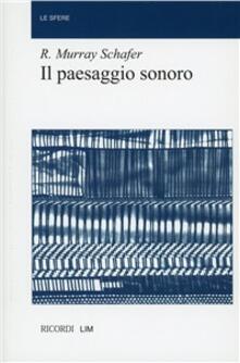 Il paesaggio sonoro.pdf