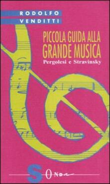 Piccola guida alla grande musica. Vol. 8: Pergolesi e Stravinsky..pdf