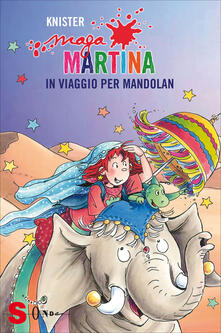 Maga Martina in viaggio per Mandolan. Vol. 9.pdf