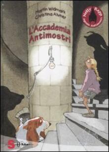 L accademia antimostri. Nelly Rapp agente antimostri. Vol. 1.pdf