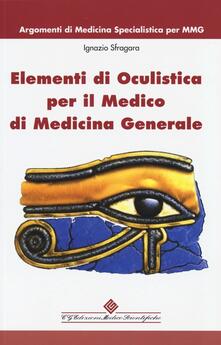 Grandtoureventi.it Elementi di oculistica per il medico di medicina generale Image