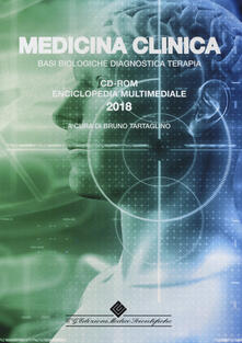 Medicina clinica. Basi biologiche, diagnostica, terapia. Enciclopedia multimediale. CD-ROM.pdf