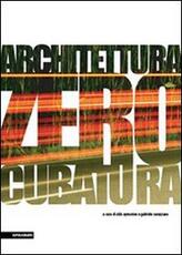 Libro Architettura zero cubatura