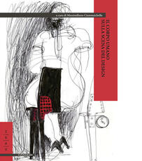 Libro Il corpo umano sulla scena del design
