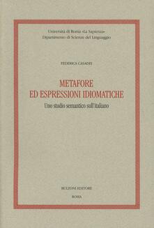 Metafore ed espressioni idiomatiche. Uno studio semantico sullitaliano.pdf