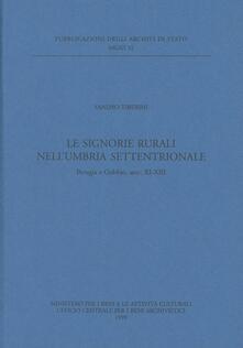 Le signorie rurali nellUmbria settentrionale. Perugia e Gubbio, secc. XI-XIII.pdf