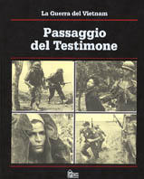 La guerra del Vietnam. Passaggio del testimone