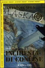 Libro Inchiesta di confine John Straley