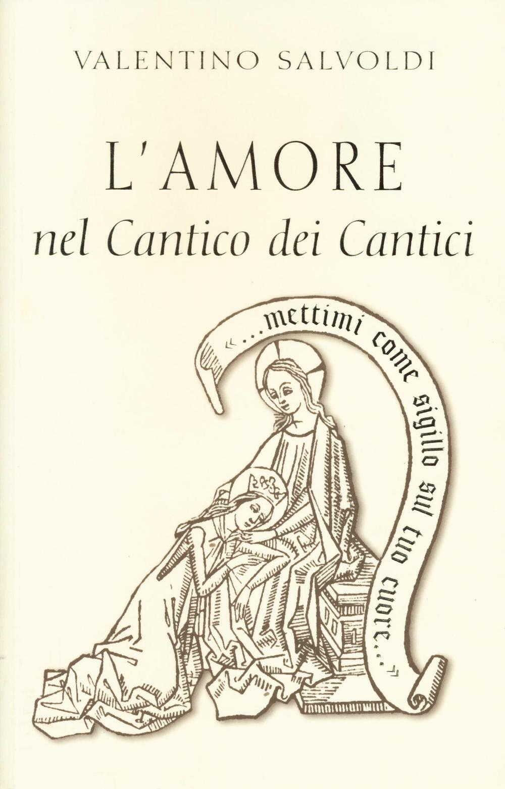 L' amore nel Cantico dei cantici