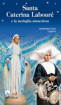 Santa Caterina Labouré e la medaglia miracolosa