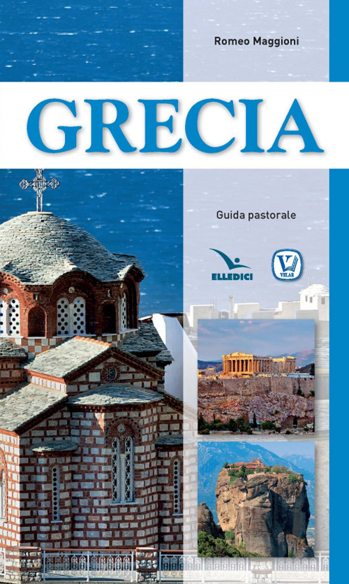 Grecia. Guida pastorale