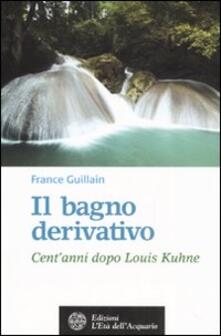Il bagno derivativo. Centanni dopo Louis Kuhne.pdf