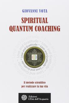 Cocktaillab.it Spiritual quantum coaching. Il metodo scientifico per realizzare la tua vita Image