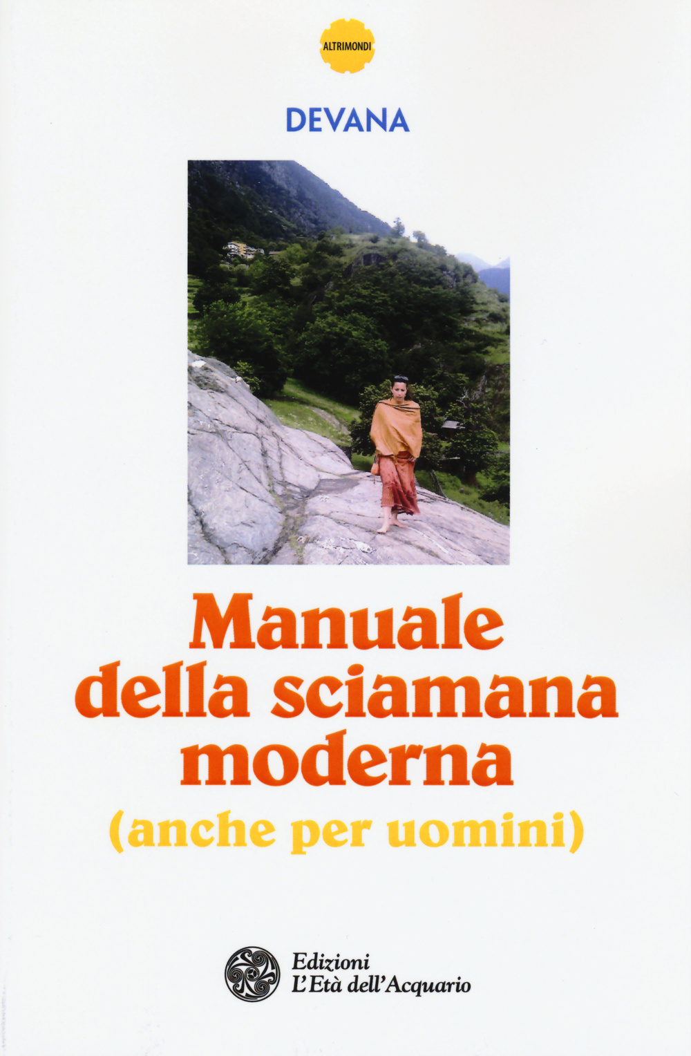 Image of Manuale della sciamana moderna (anche per uomini)