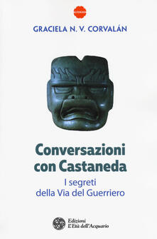 Conversazioni con Castaneda. I segreti della via del guerriero.pdf
