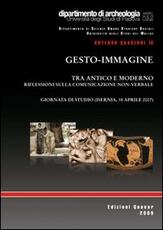 Libro Gesto-immagine. Tra antico e moderno. Riflessioni sulla comunicazione non verbale