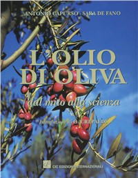 L' olio di oliva. Dal mito alla scienza