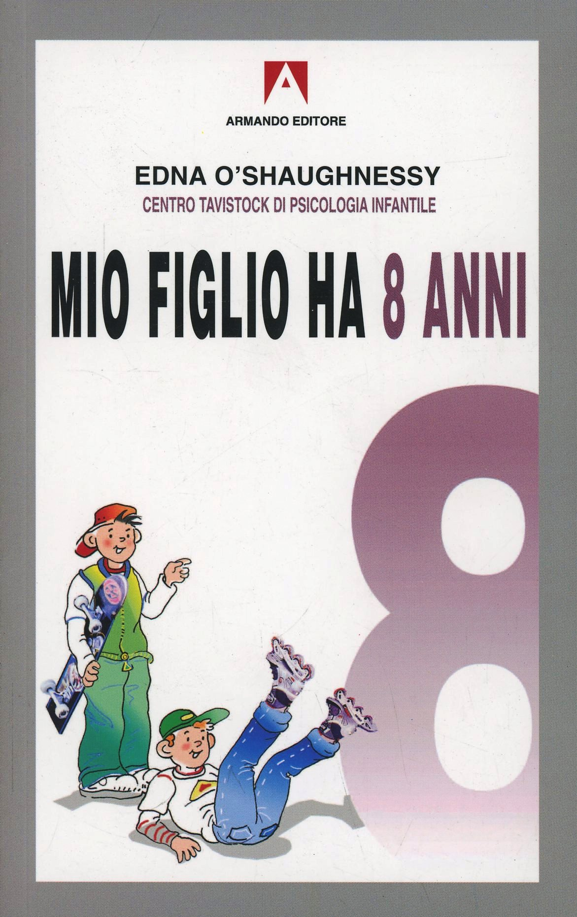 Mio figlio ha 8 anni