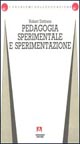 Pedagogia sperimentale e sperimentazione