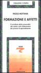 Formazione e affetti. Il contributo della psicoanalisi allo studio e alla elaborazione dei processi di apprendimento