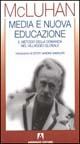 Media e nuova educazione. Il metodo della domanda nel villaggio globale