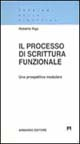 Il processo di scrittura funzionale. Una prospettiva modulare