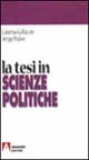 La tesi in scienze politiche