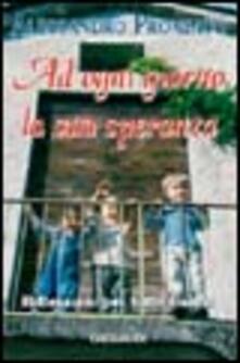 Ad ogni giorno la sua speranza. Riflessioni per tutto lanno.pdf