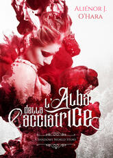 Libro L' alba della cacciatrice Aliénor J. O'Hara