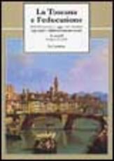 Libro La Toscana e l'educazione. Dal Settecento a oggi: tra identità regionale e laboratorio nazionale