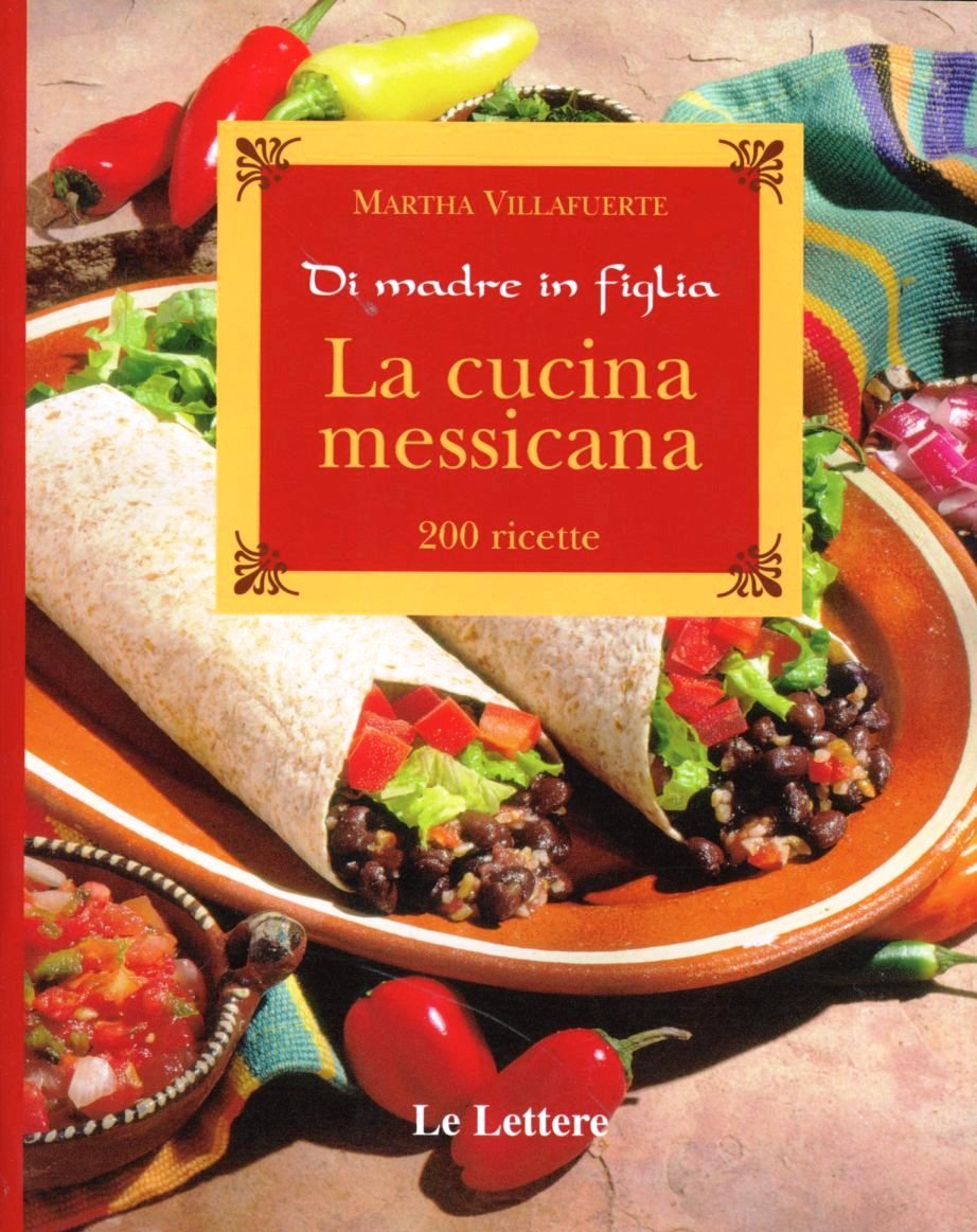 Image of La cucina messicana