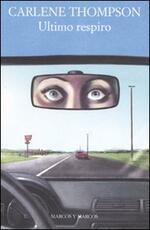 Libro Ultimo respiro Carlene Thompson