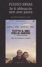 Libro Se ti abbraccio non aver paura Fulvio Ervas