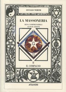 La massoneria resa comprensibile ai suoi adepti. Vol. 2: Il compagno..pdf