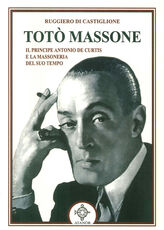 Libro Totò massone Ruggiero Di Castiglione