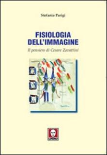 Fisiologia dellimmagine. Il pensiero di Cesare Zavattini.pdf