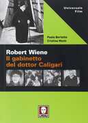 Libro Robert Wiene. Il gabinetto del dottor Caligari Paolo Bertetto Cristina Monti