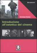 Libro Introduzione all'estetica del cinema Dominique Chateau