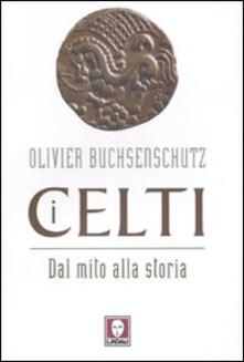 I celti. Dal mito alla storia.pdf