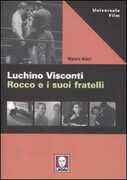 Libro Luchino Visconti. Rocco e i suoi fratelli Mauro Giori