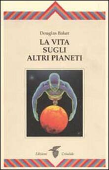 La vita sugli altri pianeti.pdf