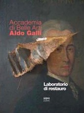 Cover  Accademia di Belle Arti Aldo Galli : laboratorio di restauro